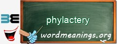 WordMeaning blackboard for phylactery
